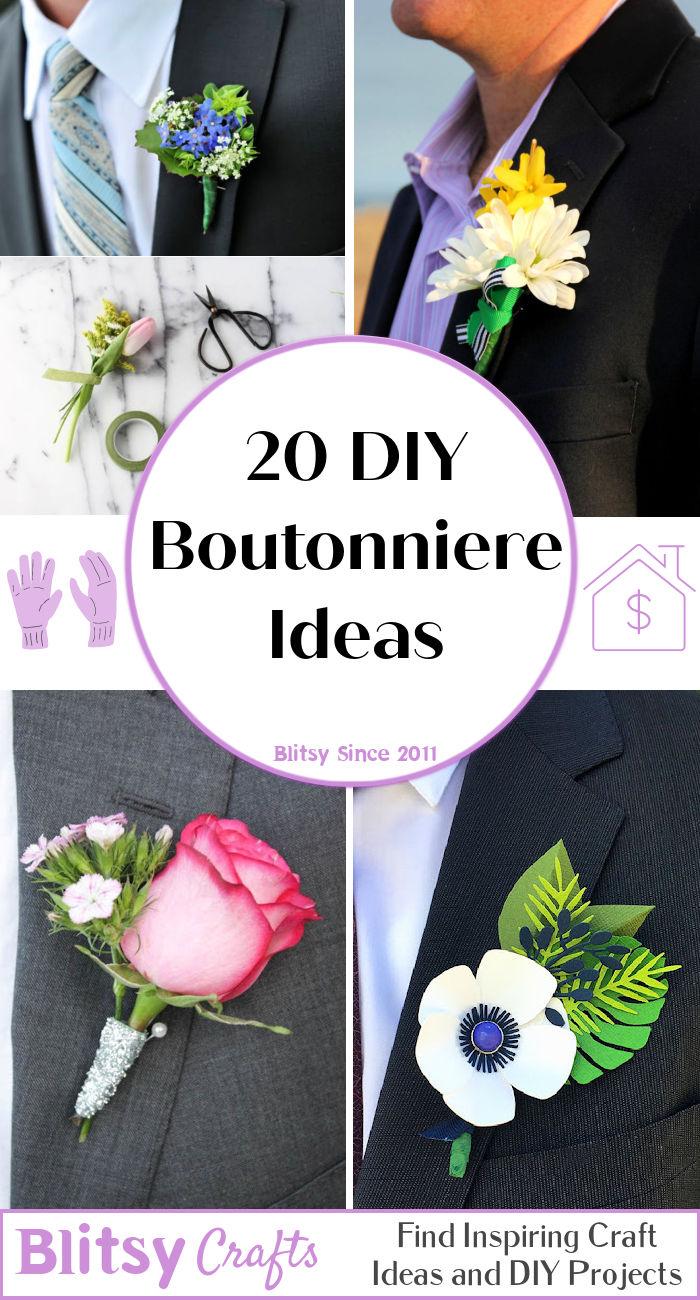 Learn how to make boutonniere in an inexpensive way using these 20 simple diy boutonniere ideas with step by step instructions.
