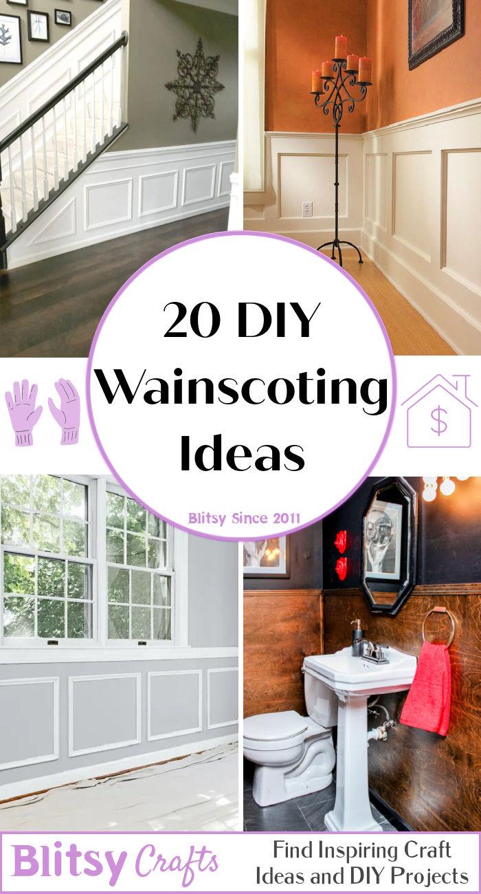 20 DIY Wainscoting Ideas