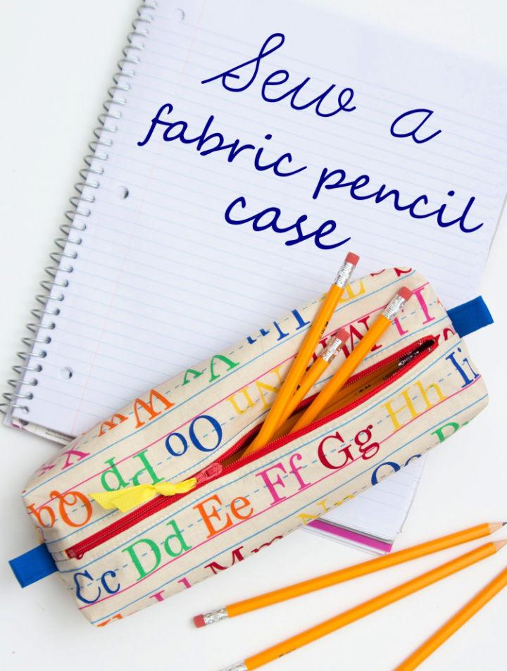 DIY Fabric Pencil Case for School