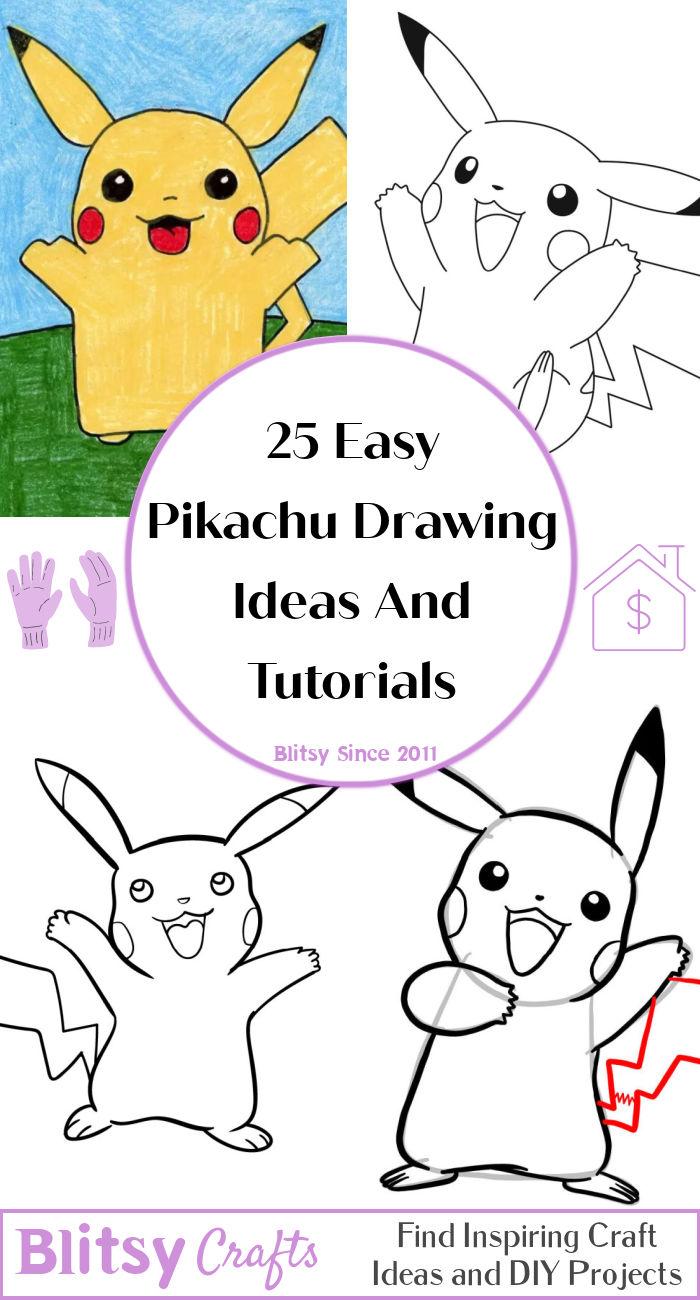 25 Easy Pikachu Drawing Ideas - How to Draw Pikachu