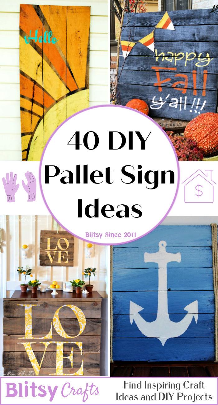 40 Easy DIY Pallet Sign Ideas
