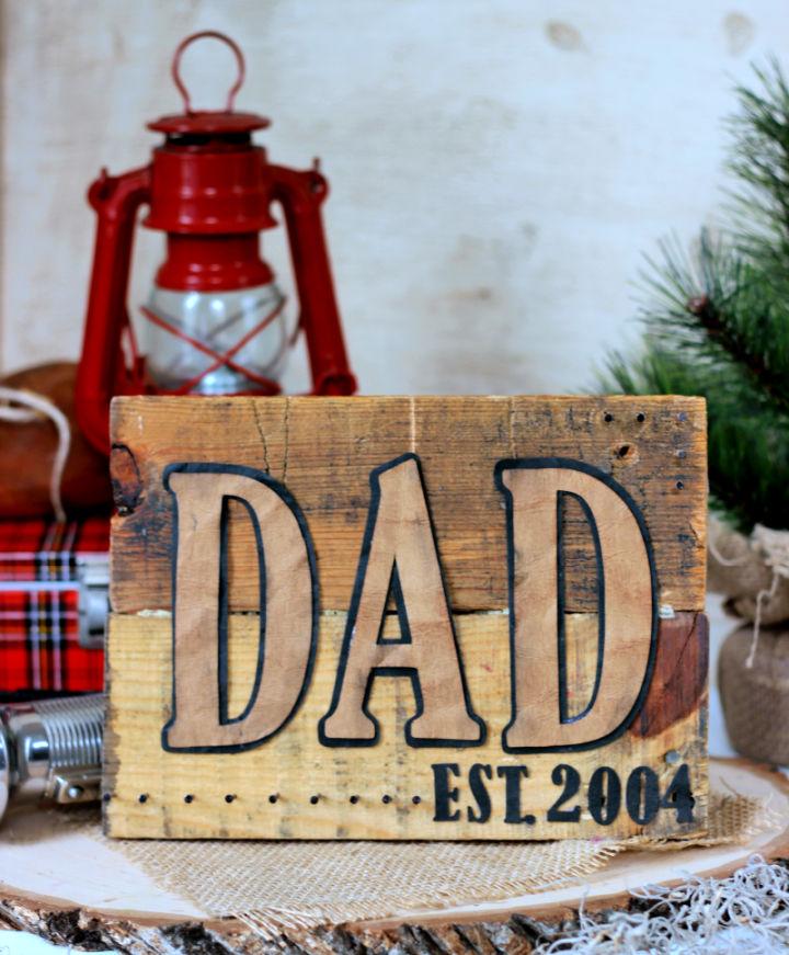 DIY Pallet Sign for Dad