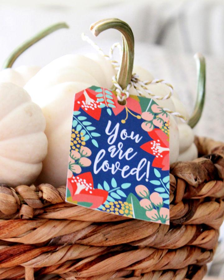 Free you Are Loved Gift Tag Printable