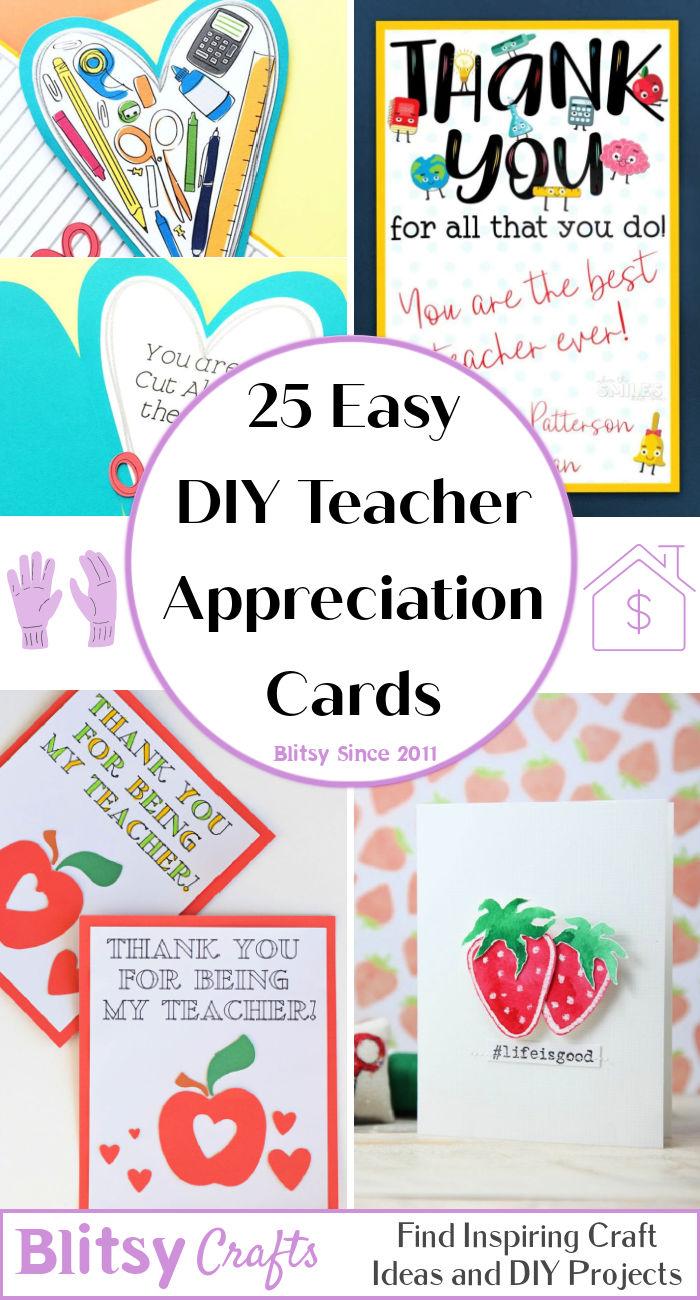 Easy DIY Teacher Appreciation Cards25 DIY Teacher Appreciation Cards - Homemade Teacher Card Ideas