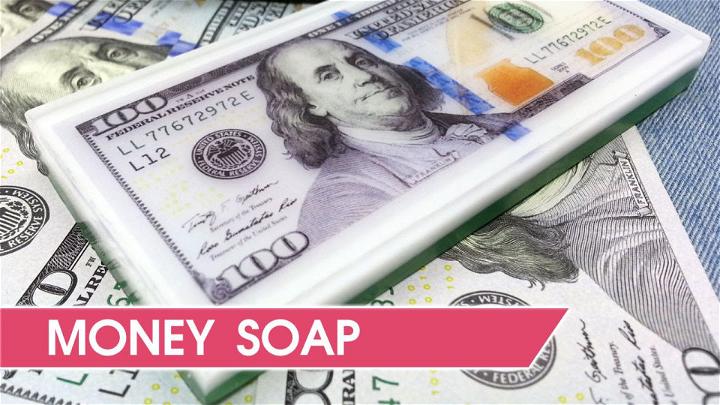 How to Make Money Soap