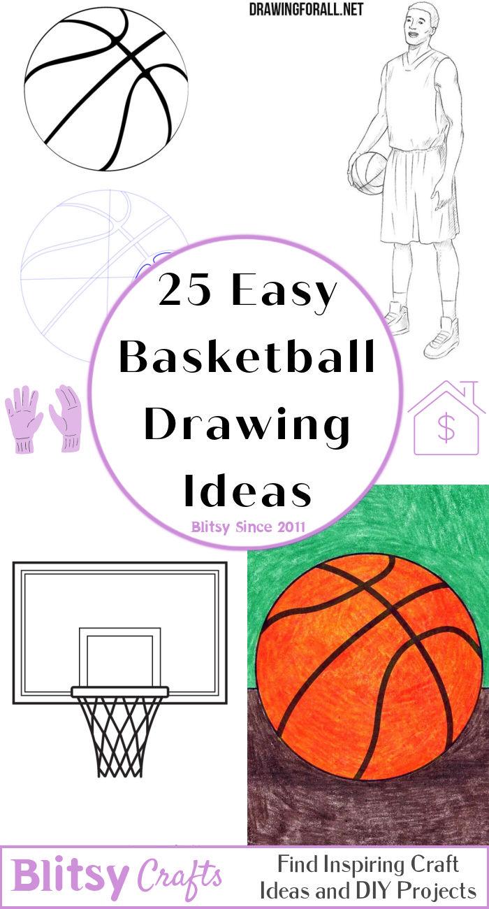 25 Easy Basketball Drawing Ideas - How to Draw a Basketball