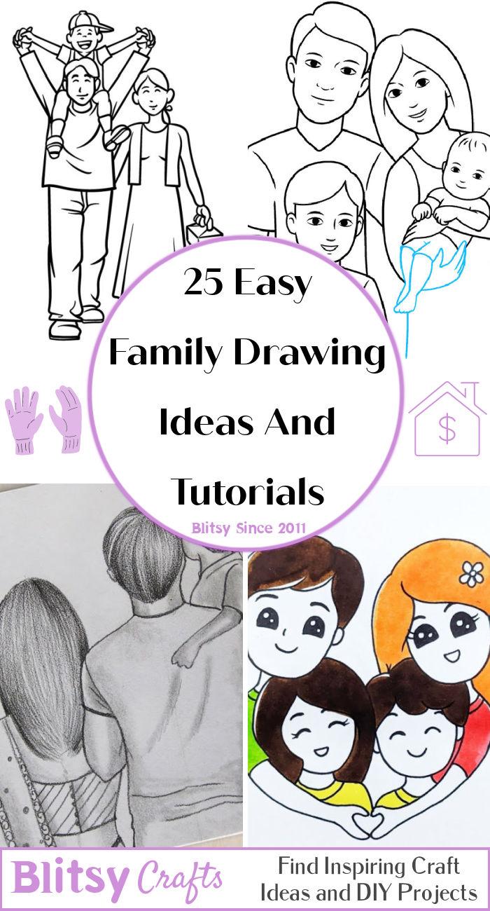 25 Easy Family Drawing Ideas - Cute Family Sketch and Art