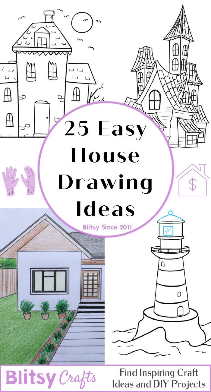 25 easy house drawing ideas - how to draw a house