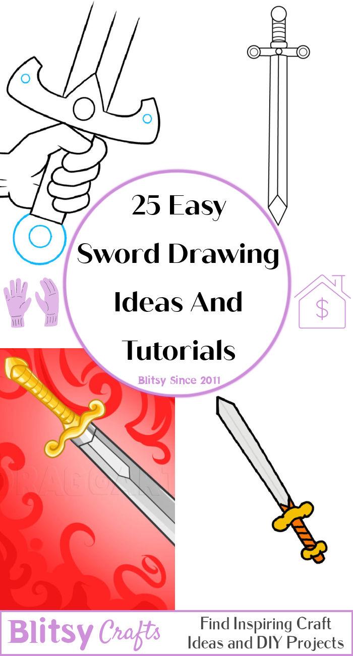 25 easy sword drawing ideas - how to draw a sword