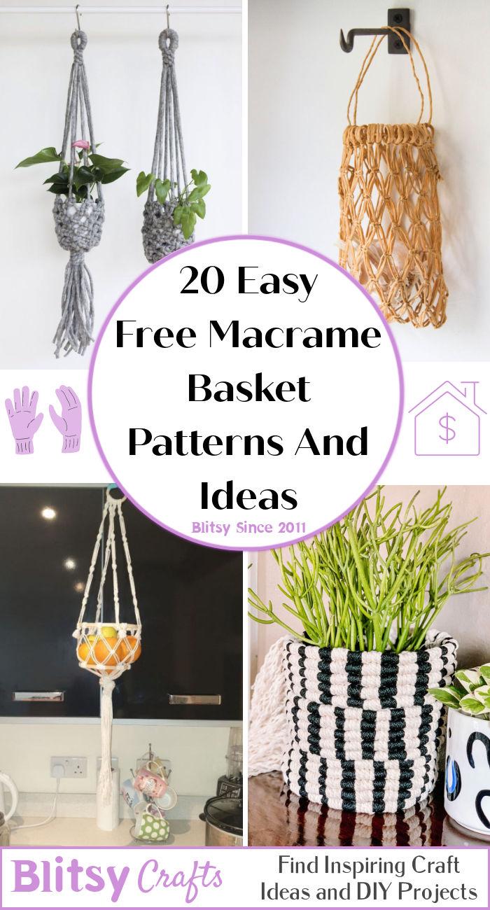 20 Easy Free Macrame Basket Patterns And Ideas