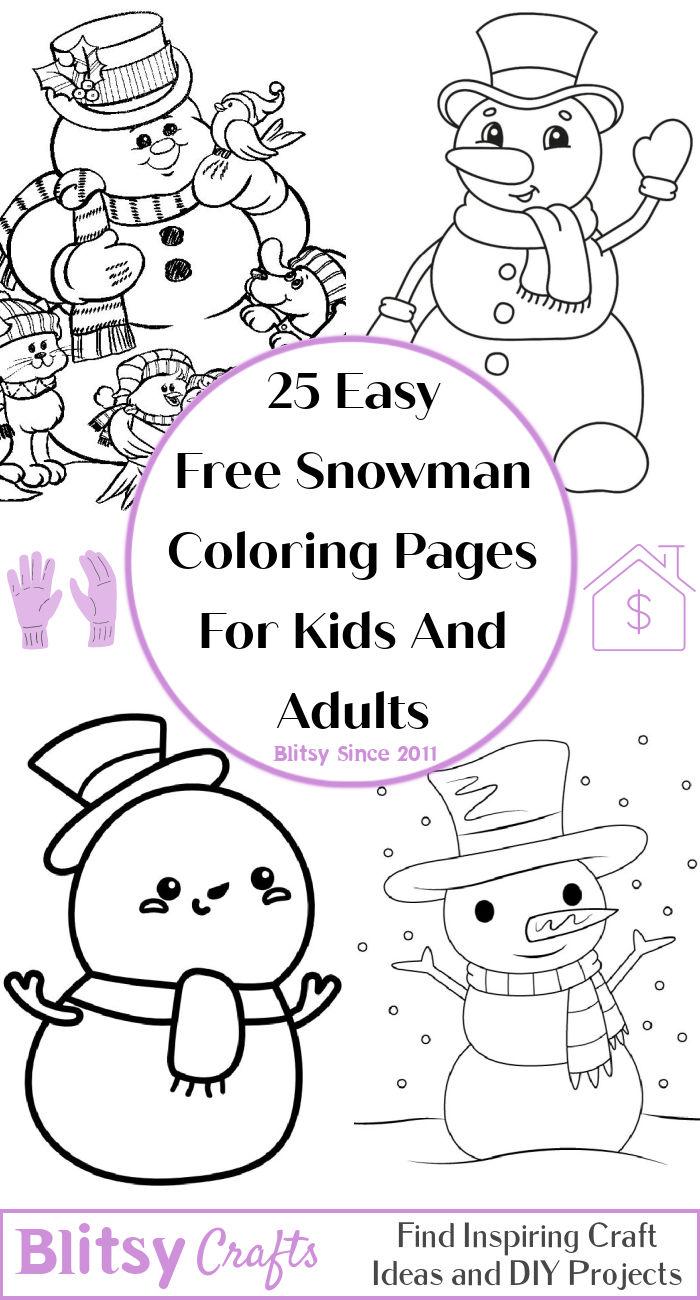 25 Easy and Free Snowman Coloring Pages for Kids and Adults - Cute Snowman Coloring Pictures and Sheets Printable