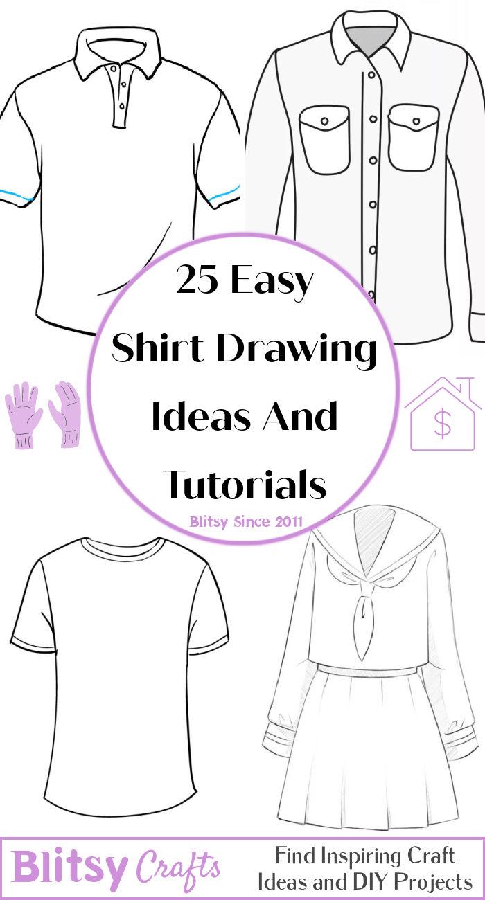25 Easy Shirt Drawing Ideas - How to Draw a Shirt
