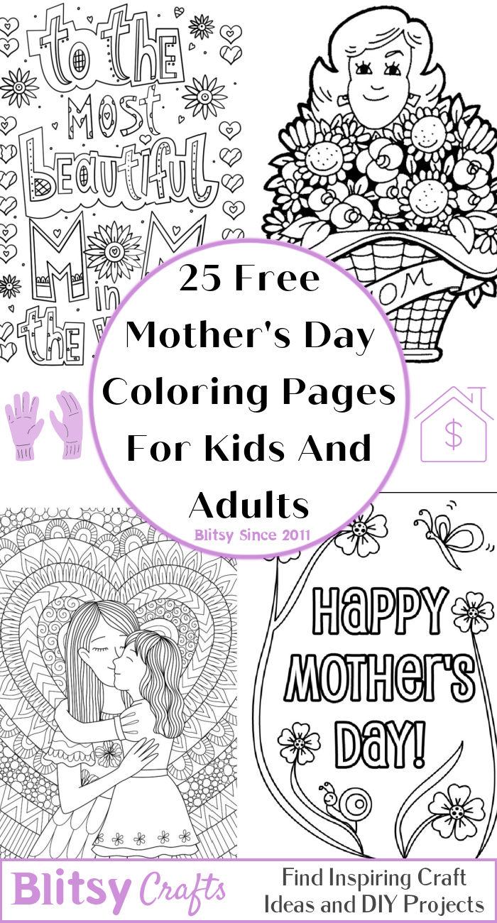 25 Easy and Free Mother's Day Coloring Pages for Kids and Adults - Cute Mother's Day Coloring Pictures and Sheets Printable to Download and Print