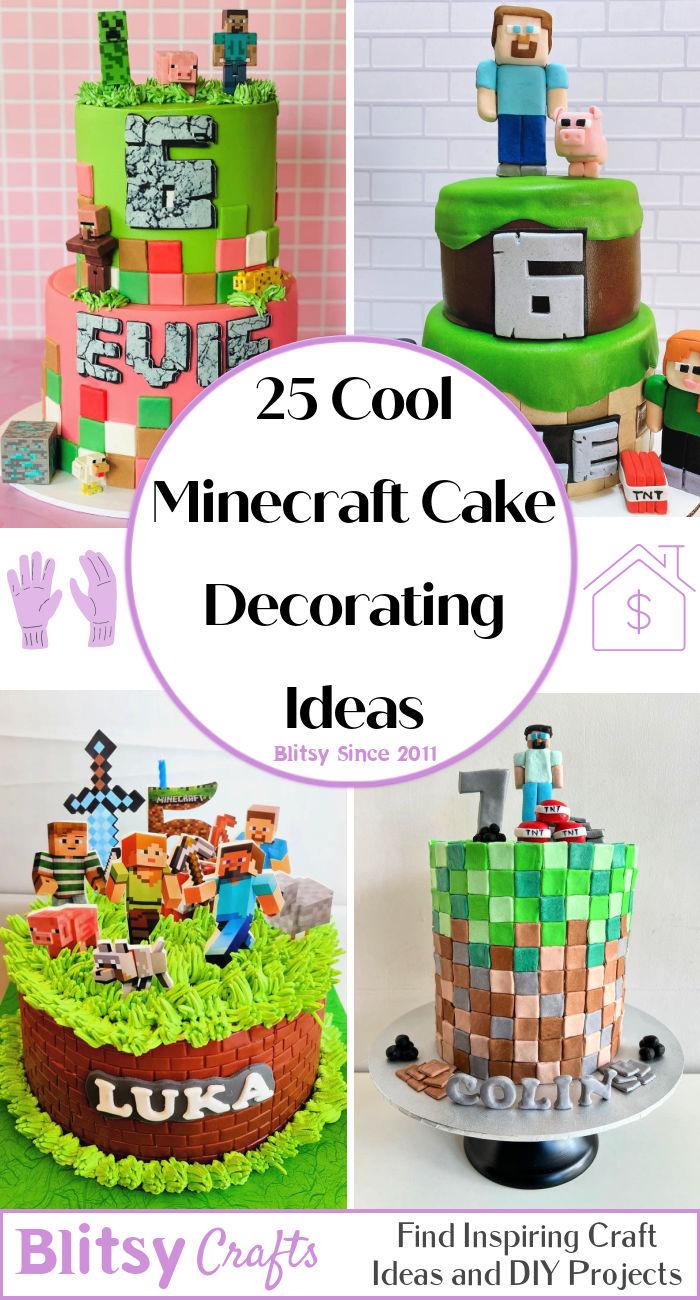 25 Creative Minecraft Cake Ideas