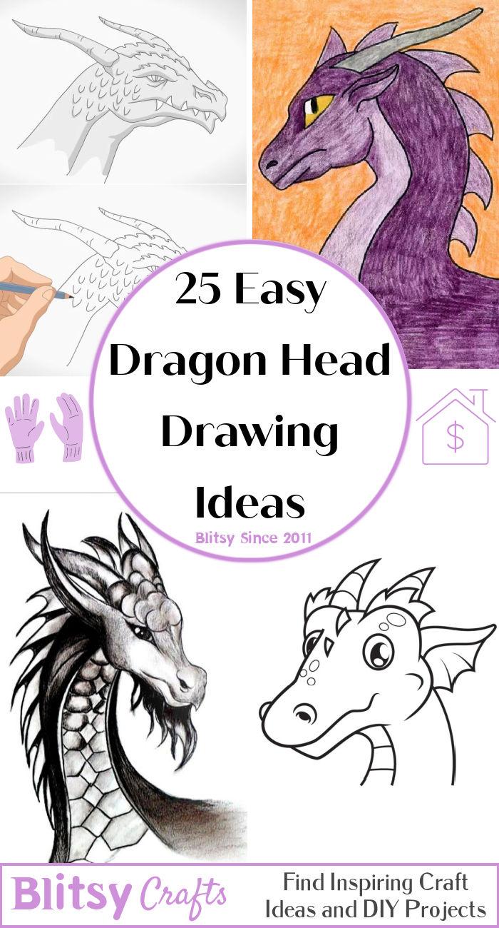 25 Easy Dragon Head Drawing Ideas - How to Draw a Dragon Head