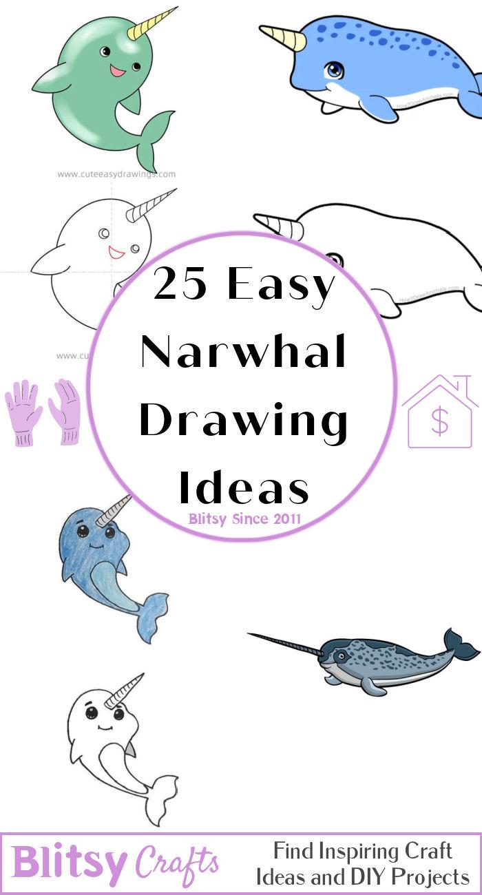 25 Easy Narwhal Drawing Ideas - How to Draw a Narwhal