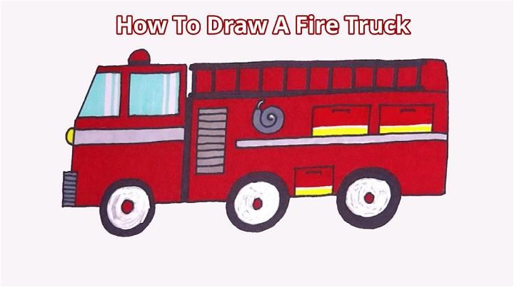Fire Truck Drawing Step by Step