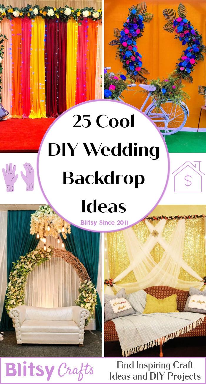 Cool DIY Wedding Backdrop Ideas