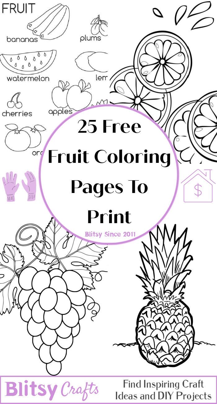 25 Easy and Free Fruit Coloring Pages for Kids and Adults - Cute Fruit Coloring Pictures and Sheets Printable