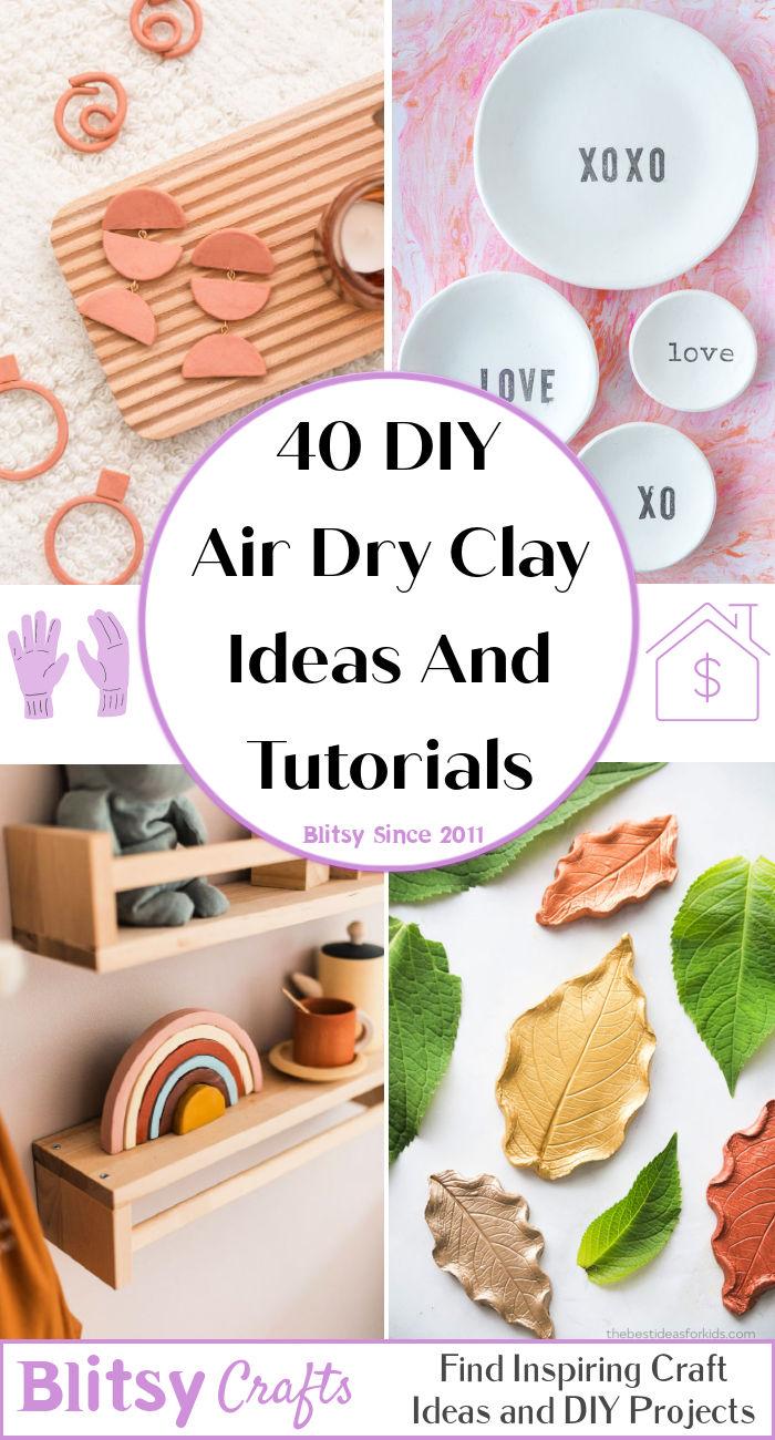 DIY Air Dry Clay Ideas And Tutorials