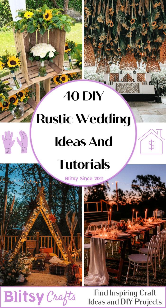 DIY Rustic Wedding Ideas And Tutorials