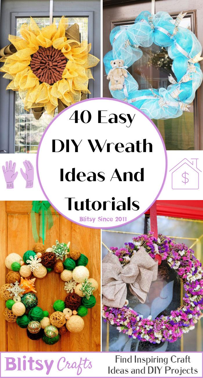 Easy DIY Wreath Ideas And Tutorials
