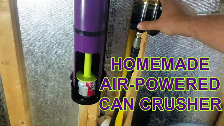 Homemade Air Powered Can Crusher