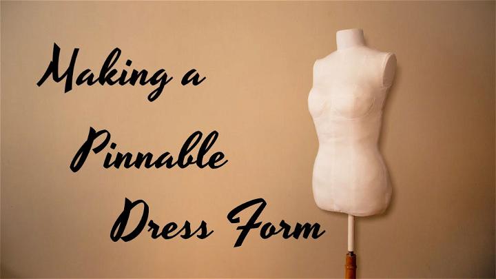 Sewing a Pinnable Dress Form