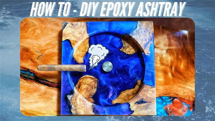 DIY Epoxy Resin Ashtray