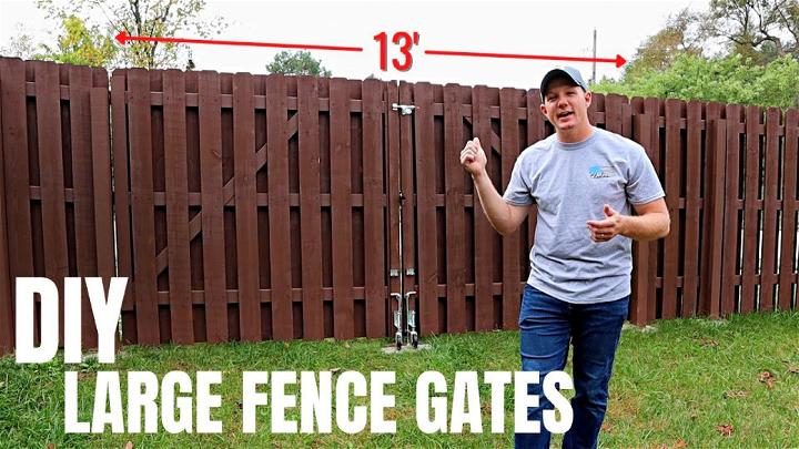 DIY Large Fence Gates