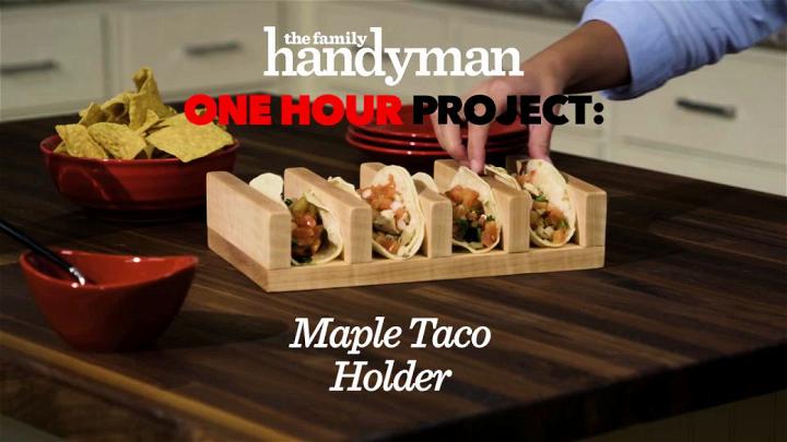 Maple Taco Holder Using Hardwood