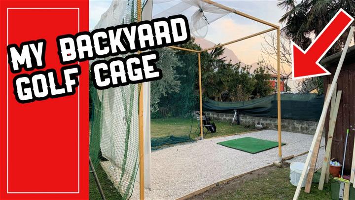 Built a Golf Cage in Backyard