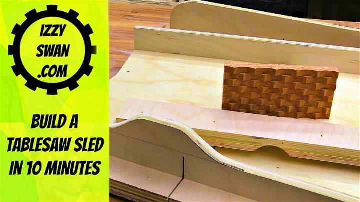DIY 10 Minutes Table Saw Sled