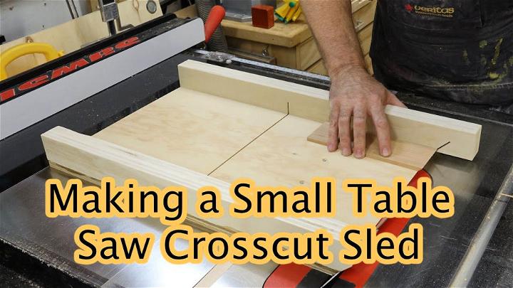 Small Table Saw Sled