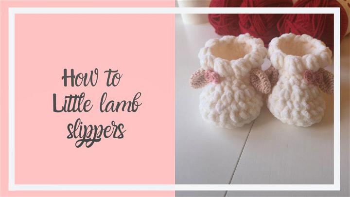 Crochet Lamb Baby Slippers Free Pattern