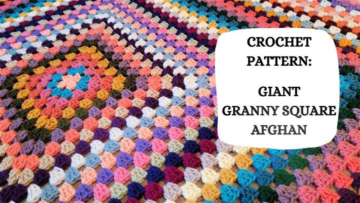 Crochet Giant Granny Square Afghan Pattern