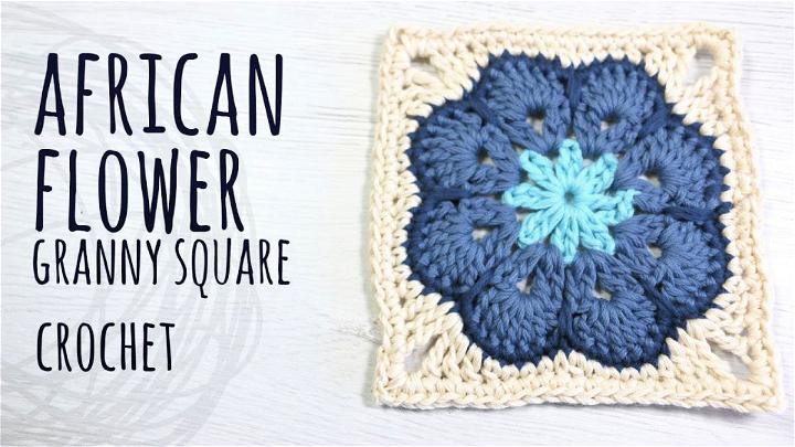 Crochet Granny Square African Flower Tutorial