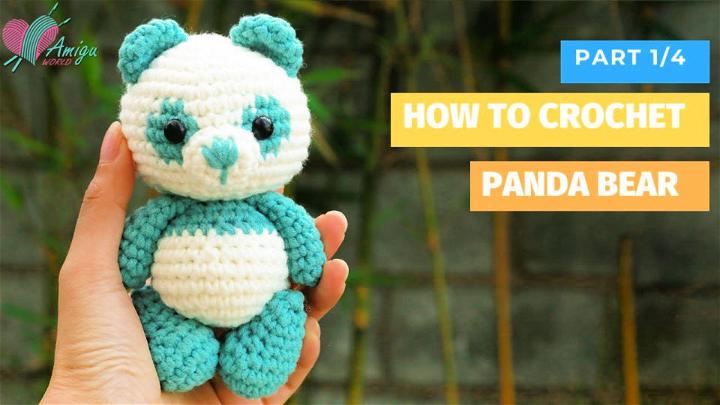 How to Crochet Panda Bear Free Pattern