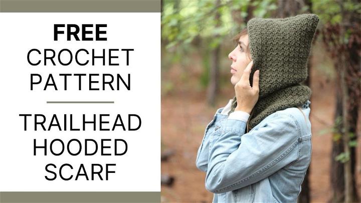 Easy Crochet Trailhead Hooded Scarf Tutorial