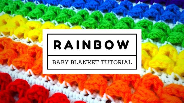 Easy Rainbow Baby Blanket Crochet Tutorial