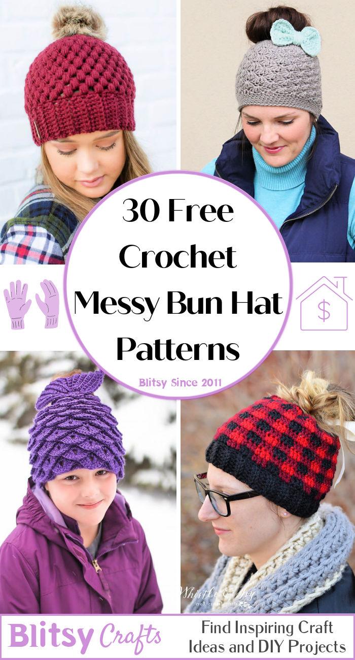 30 Free Crochet Messy Bun Hat Patterns - Step by Step Pattern Instructions