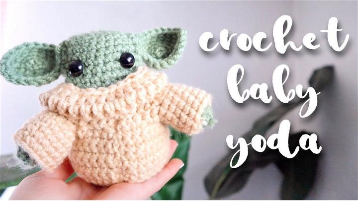 How to Crochet Baby Yoda From the Mandalorian