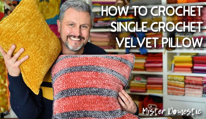 Single Crochet Pillow Pattern Using Bernat Velvet Yarn