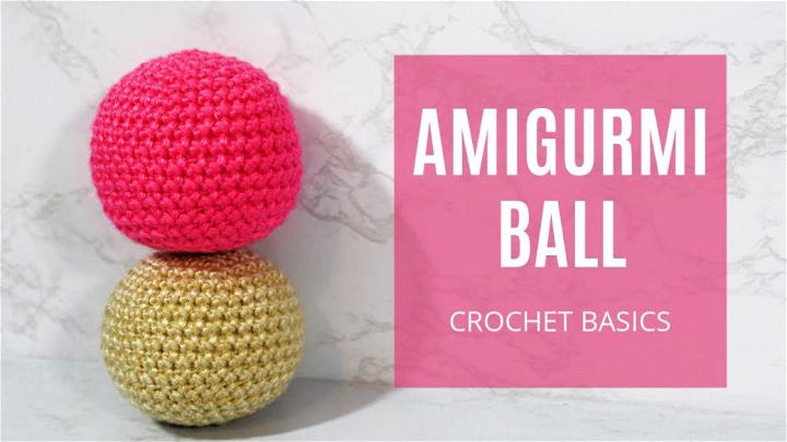 Crochet Amigurumi Sphere Pattern for Beginners