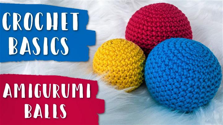 Easy Crochet Basic Ball Tutorial