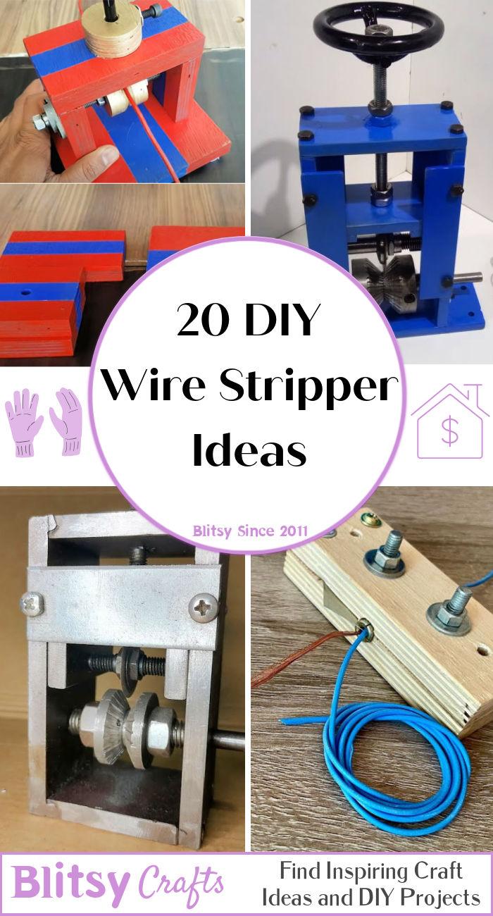 diy wire stripper ideas