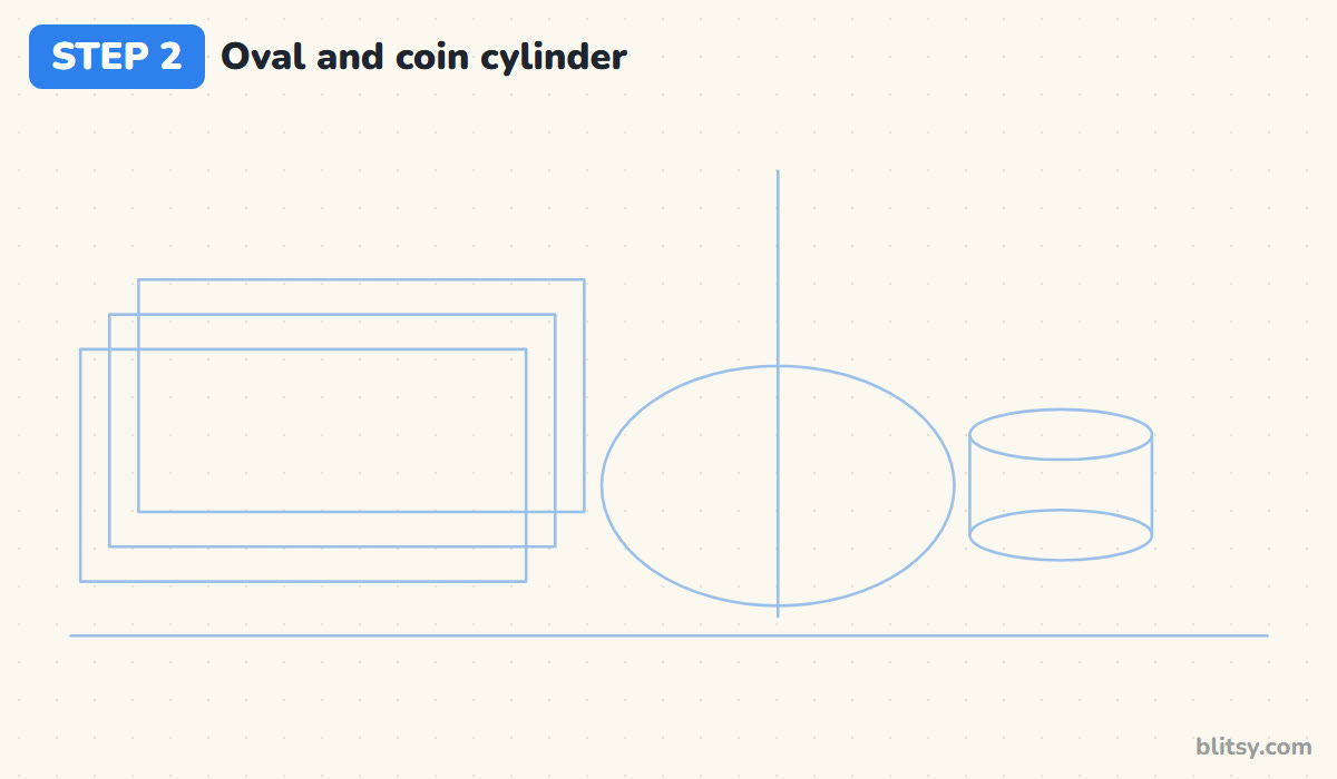 How to draw money step by step step 2 - add a big oval and a coin cylinder
