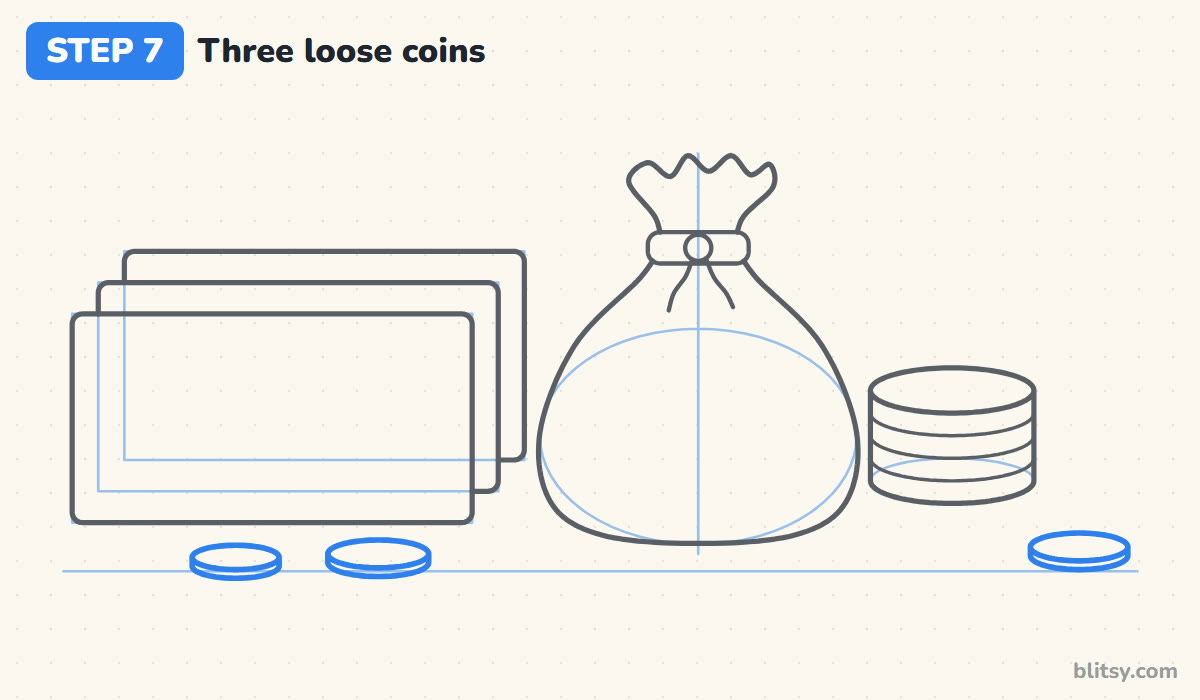 How to draw money step by step step 7 - draw three loose coins on the ground