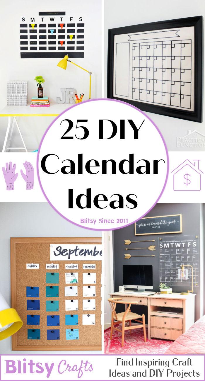 25 Easy DIY Calendar Ideas To Make Your Own