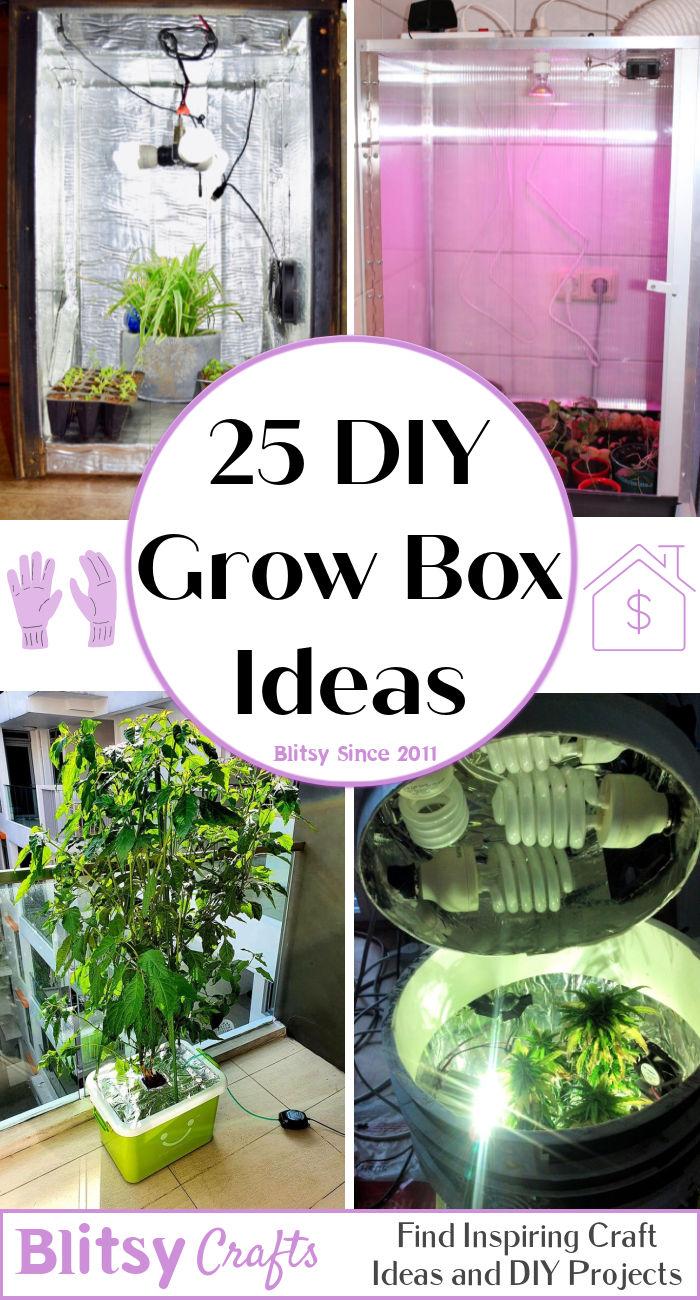 25 DIY Grow Box Ideas